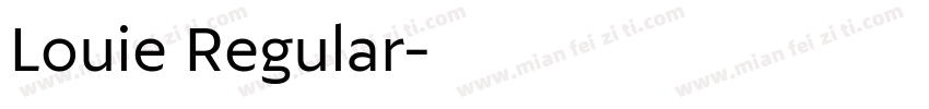 Louie Regular字体转换